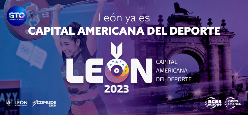 León ya es Capital Americana del Deporte 2023